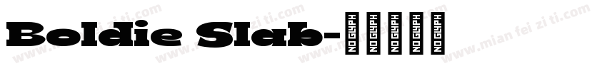 Boldie Slab字体转换